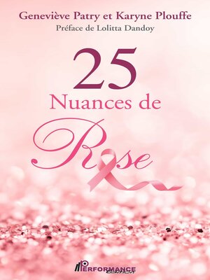 cover image of 25 Nuances de Rose